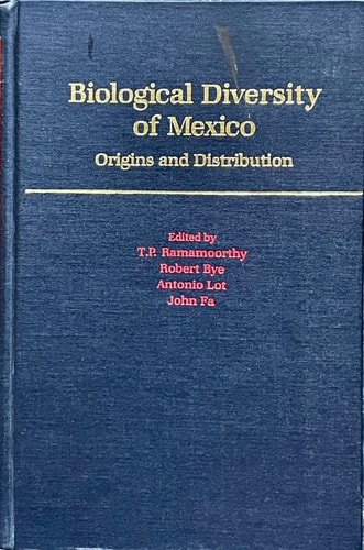 Biological Diversity of Mexico: Origins and Distribution