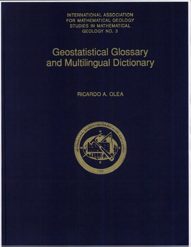Geostatistical Glossary and Multilingual Dictionary
