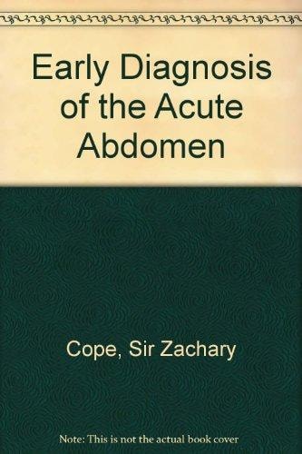 Cope's Early Diagnosis of the Acute Abdomen