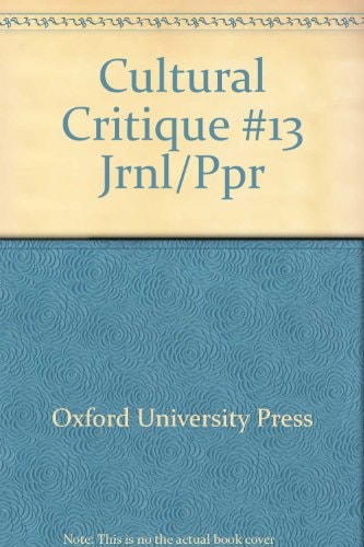 Cultural Critique: Issue 13