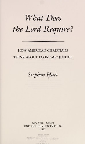 What Does the Lord Require?: How American Christians Think about Economic Justice