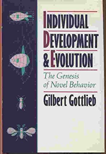 Individual Development and Evolution: The Genesis of Novel Behavior