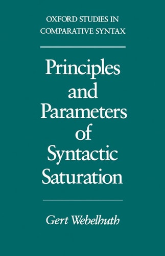 Principles and Parameters of Syntactic Saturation