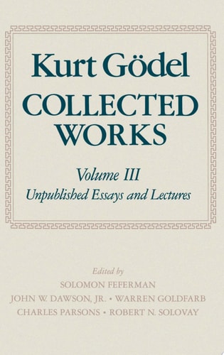 Collected Works: Volume III: Unpublished Essays and Lectures