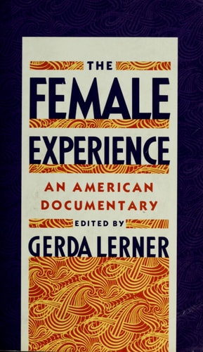 The Female Experience: An American Documentary