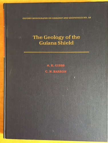 The Geology of the Guiana Shield