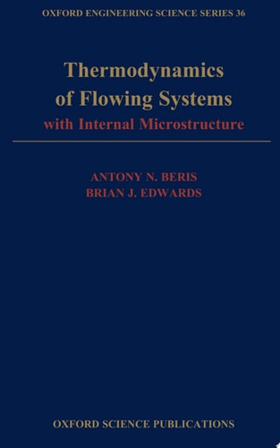 Thermodynamics of Flowing Systems: With Internal Microstructure