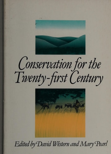 Conservation for the Twenty-first Century