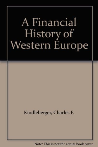 A Financial History of Western Europe