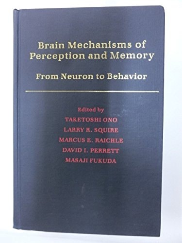 Brain Mechanisms of Perception and Memory: From Neuron to Behavior