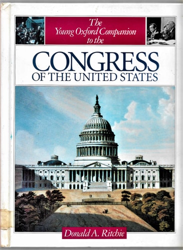 The Young Oxford Companion to the Congress of the United States