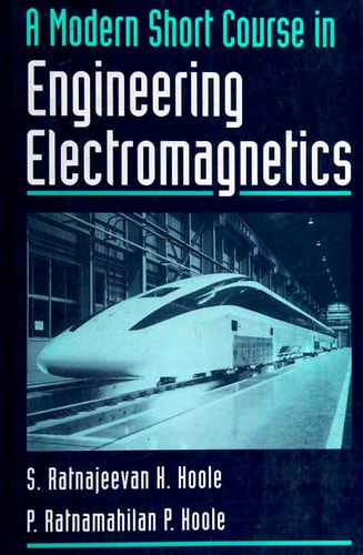 A Modern Short Course in Engineering Electromagnetics
