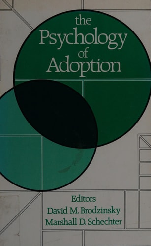 The Psychology of Adoption