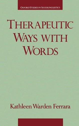 Therapeutic Ways with Words
