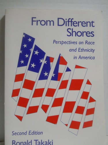 From Different Shores: Perspectives on Race and Ethnicity in America