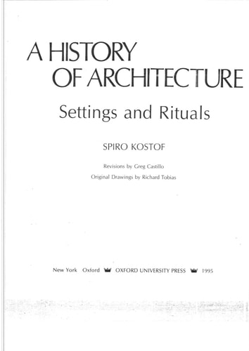A History of Architecture: Settings and Rituals