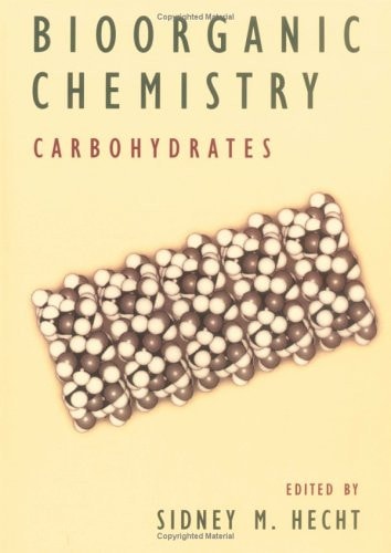 Bioorganic Chemistry: Carbohydrates