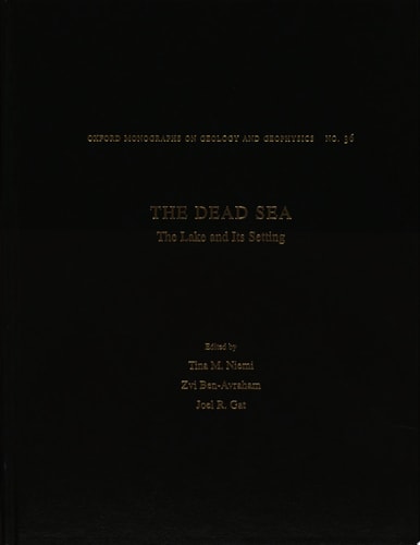 The Dead Sea: The Lake and Its Setting