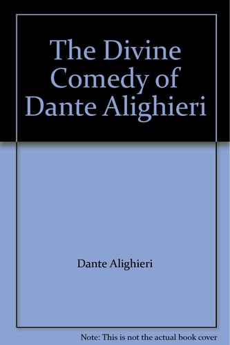 The Divine Comedy of Dante Alighieri: 3 Volume Set