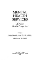 Mental Health Services: A Public Health Perspective