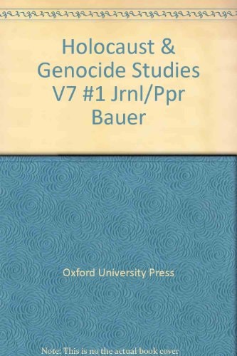 Holocaust and Genocide Studies: Volume 7, Number 1