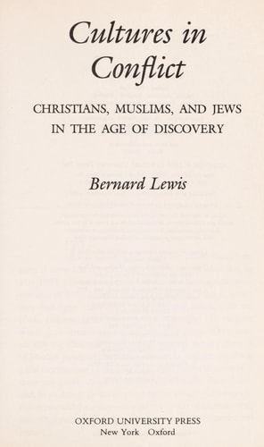 Cultures in Conflict: Christians, Muslims, and Jews in the Age of Discovery