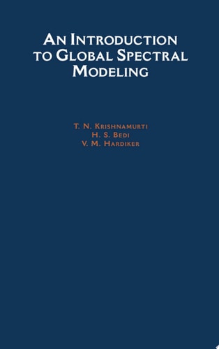 An Introduction to Global Spectral Modeling