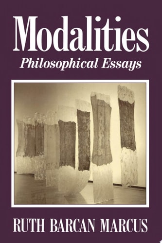 Modalities: Philosophical Essays