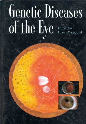 Genetic Diseases of the Eye