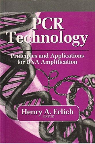 PCR Technology: Principles and Applications for DNA Amplification