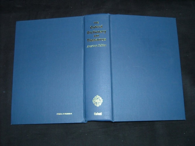 The Oxford Dictionary and Thesaurus: The Ultimate Language Reference for American Readers