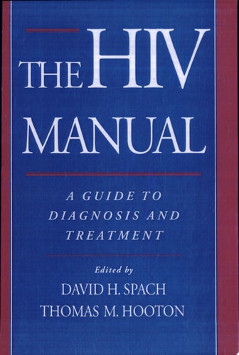 HIV Manual: A Guide to Diagnosis and Treatment