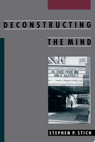 Deconstructing the Mind: Philosophy of Mind