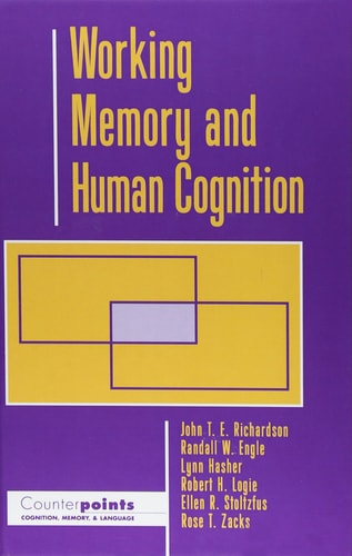 Working Memory and Human Cognition