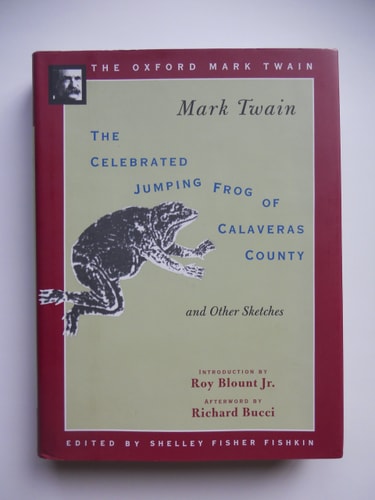 The Celebrated Jumping Frog of Calaveras County, and Other Sketches