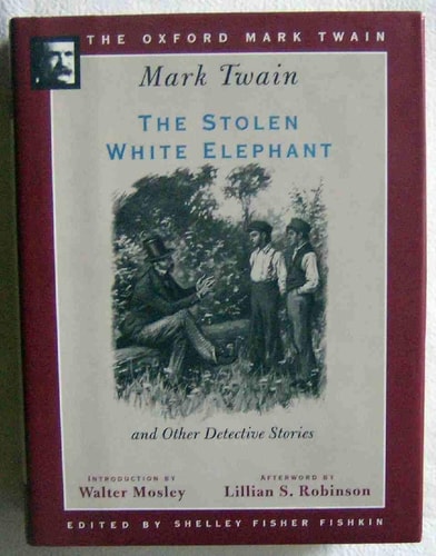 The Stolen White Elephant and Other Detective Stories
