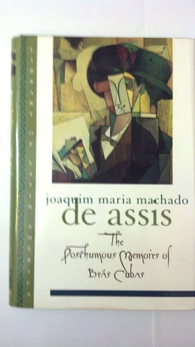 The Posthumous Memoirs of Bras Cubas