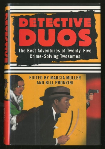 Detective Duos: The Best Adventures of 25 Crime-Solving Twosomes