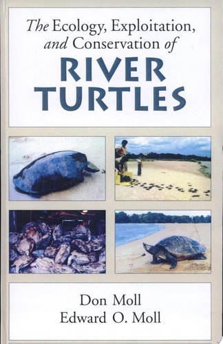 The Ecology, Exploitation and Conservation of River Turtles