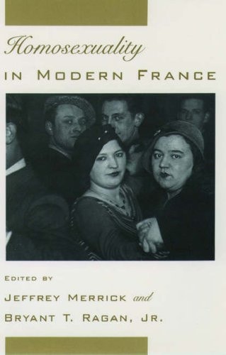 Homosexuality in Early Modern France: A Documentary Collection