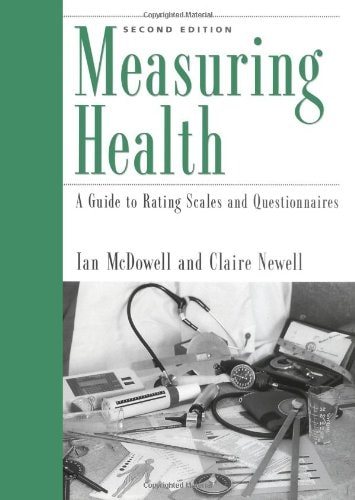 Measuring Health: A Guide to Rating Scales and Questionnaires