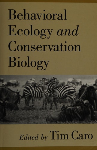 Behavioral Ecology and Conservation Biology