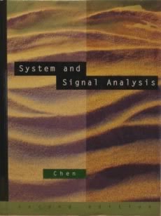 System and Signal Analysis (The Oxford Series in Electrical and Computer Engineering)