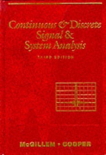 Continuous and Discrete Signal and System Analysis