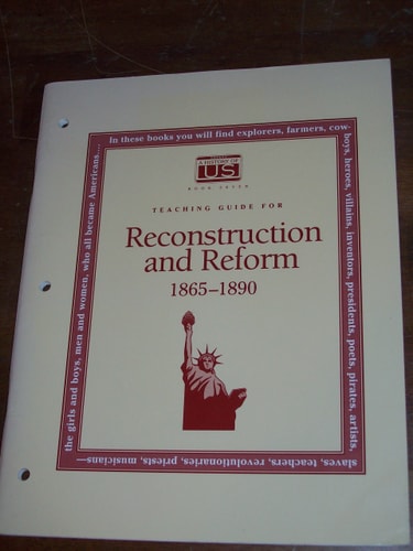 A History of US: Reconstruction and Reform, Teacher's Guide