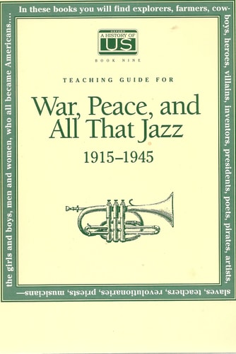 A History of US: War, Peace, and All That Jazz, Teacher's Guide