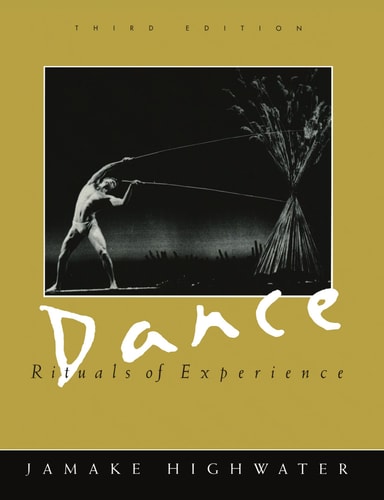 Dance: Rituals of Experience