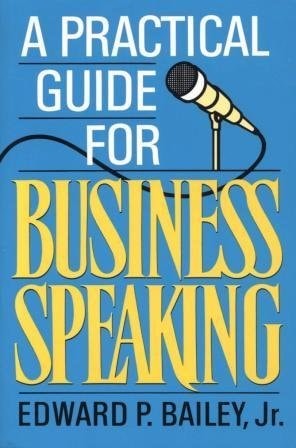Practical Guide to Business Speaking