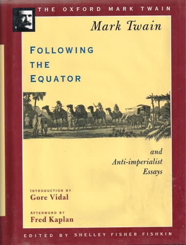 Following the Equator and Anti-imperialist Essays