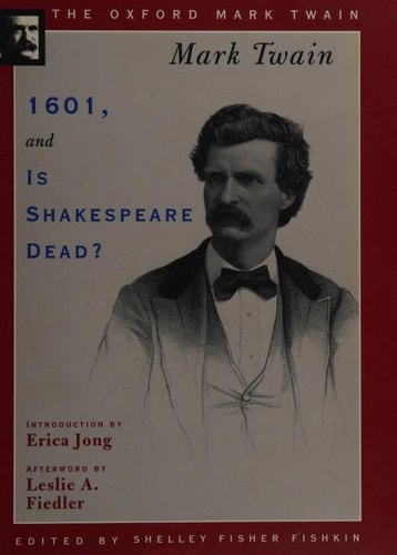 1601 and Is Shakespeare Dead?